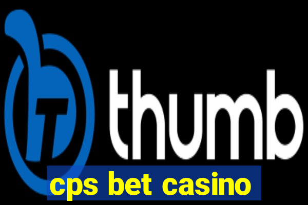 cps bet casino